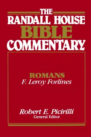 Romans : Randall House Bible Commentary 