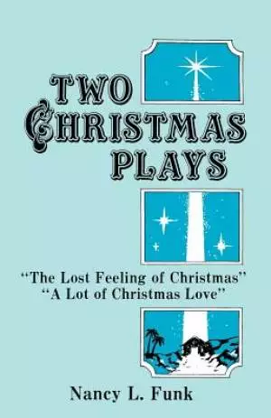 Two Christmas Plays