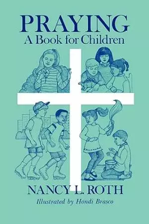 Praying A Book For Children