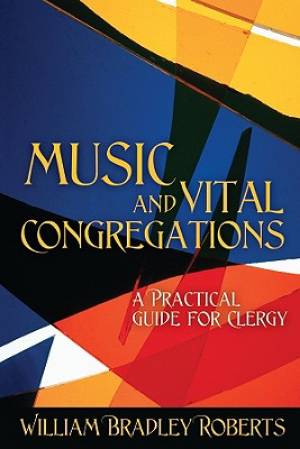 Music and Vital Congregations