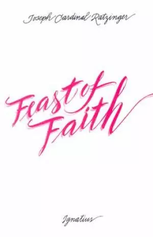 Feast Of Faith