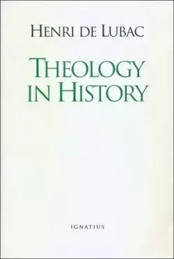 Theology in History The Light in Christ Disputed Questions and Resistance to Nazism