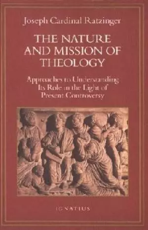 Nature And Mission Of Theology