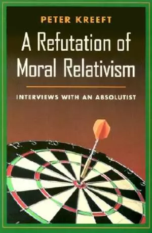 Refutation of Moral Relativism