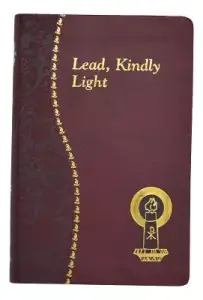 Lead, Kindly Light: Minute Meditations for Every Day Taken from the Works of Cardinal Newman