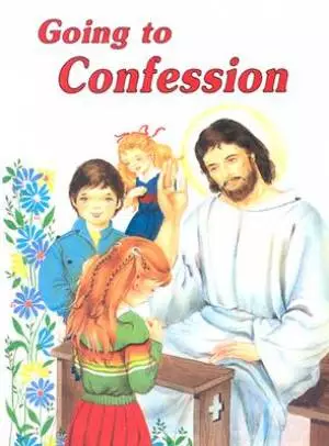Going to Confession: How to Make a Good Confession