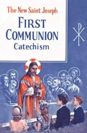 New Saint Joseph First Communtion Catechisms