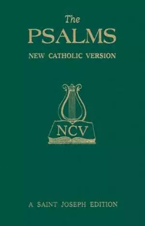 Psalms New Catholic Version A Saint Joseph Edition