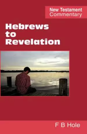 Hebrews To Revelation