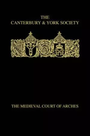 The Medieval Court of Arches