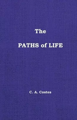 The Paths of Life: Volume 19