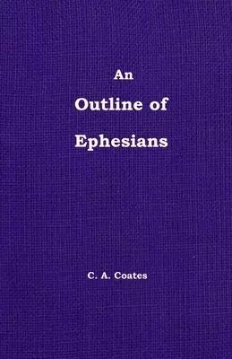Outline Of Ephesians