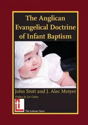 Anglican Evangelical Doctrine Of Infant