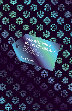 Why Wish You A Merry Christmas