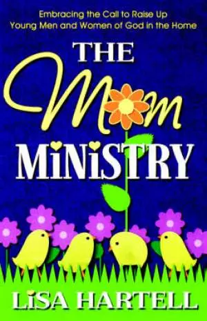 The Mom Ministry