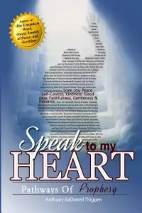 Speak to My Heart: Pathways to Prophecy