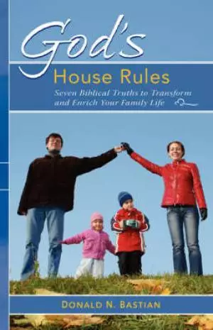 God's House Rules