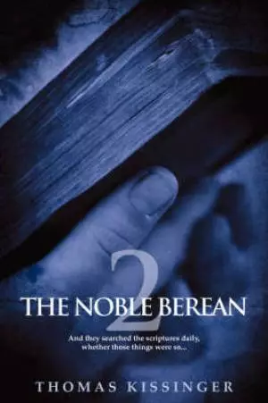 The Noble Berean 2