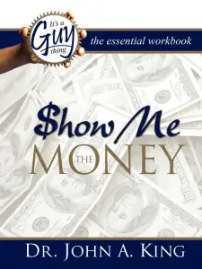 Show Me the Money Workbook