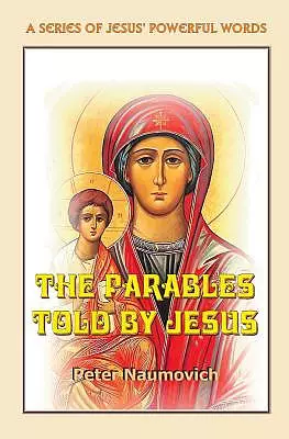 The Parables Told by Jesus