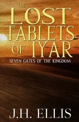 The Lost Tablets of Iyar