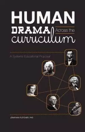 Human Drama Across the Curriculum