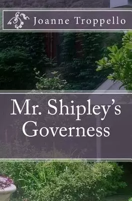 Mr. Shipley's Governess