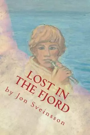 Lost in the Fjord: The Adventures of Two Icelandic Boys