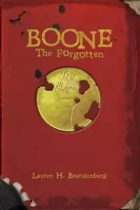 Boone: The Forgotten