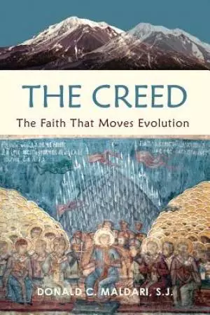 The Creed: The Faith That Moves Evolution