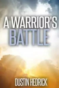 A Warrior's Battle