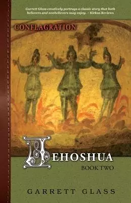 Jehoshua: Conflagration