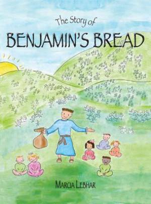 The Story of Benjamin's Bread