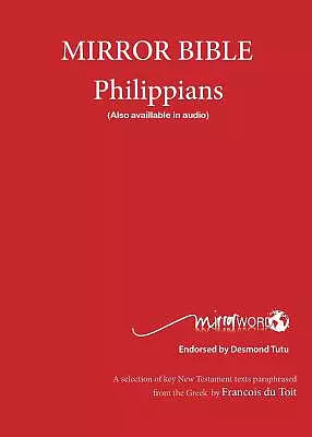 PHILIPPIANS: Mirror Bible