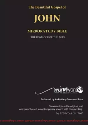 The Gospel of John: Mirror Study Bible