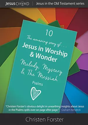 The Amazing Story Of Jesus In Worship And Wonder