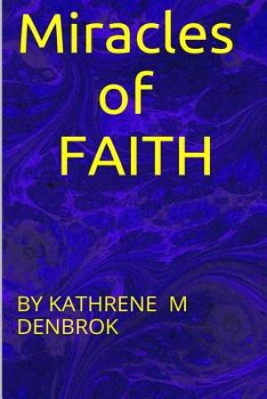 Miracles of Faith: none