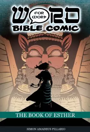 Book of Esther: Word for Word Bible Comic