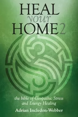Heal Your Home 2: The Next Level