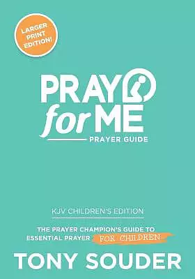 Pray for Me: Children's KJV Larger Print Edition