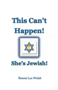 This Can't Happen! She's Jewish!