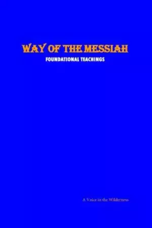 Way of the Messiah