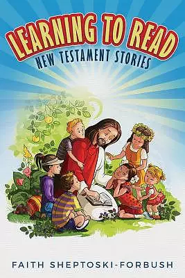 Learning to Read: New Testament Stories