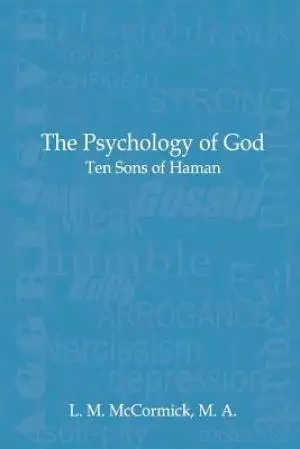 THE PSYCHOLOGY OF GOD: Ten Sons of Haman