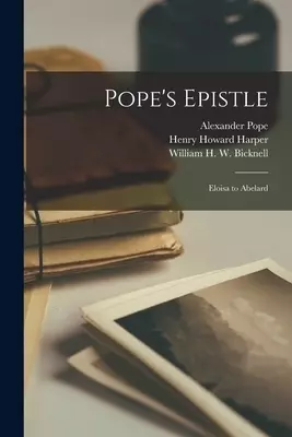 Pope's Epistle : Eloisa to Abelard