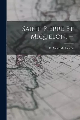 Saint-Pierre Et Miquelon.