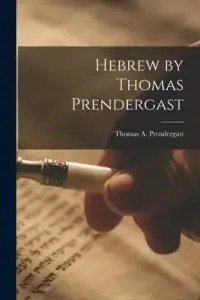 Hebrew by Thomas Prendergast