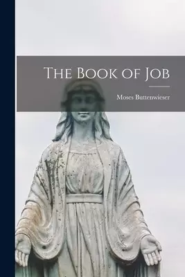 The Book of Job [microform]