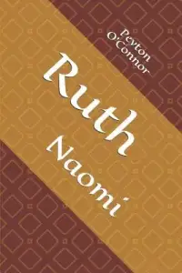 Ruth: Naomi