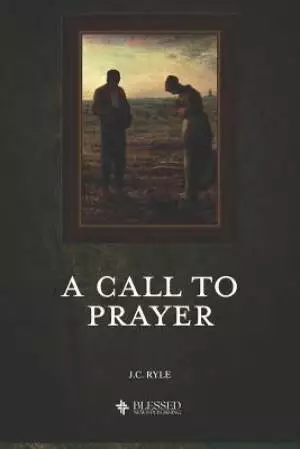 A Call to Prayer (Illustrated)